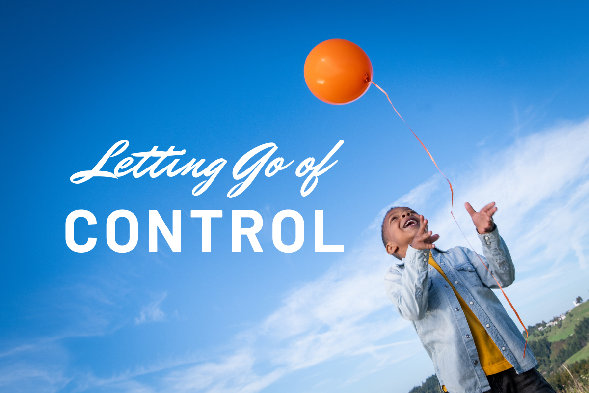 Letting Go Of Control