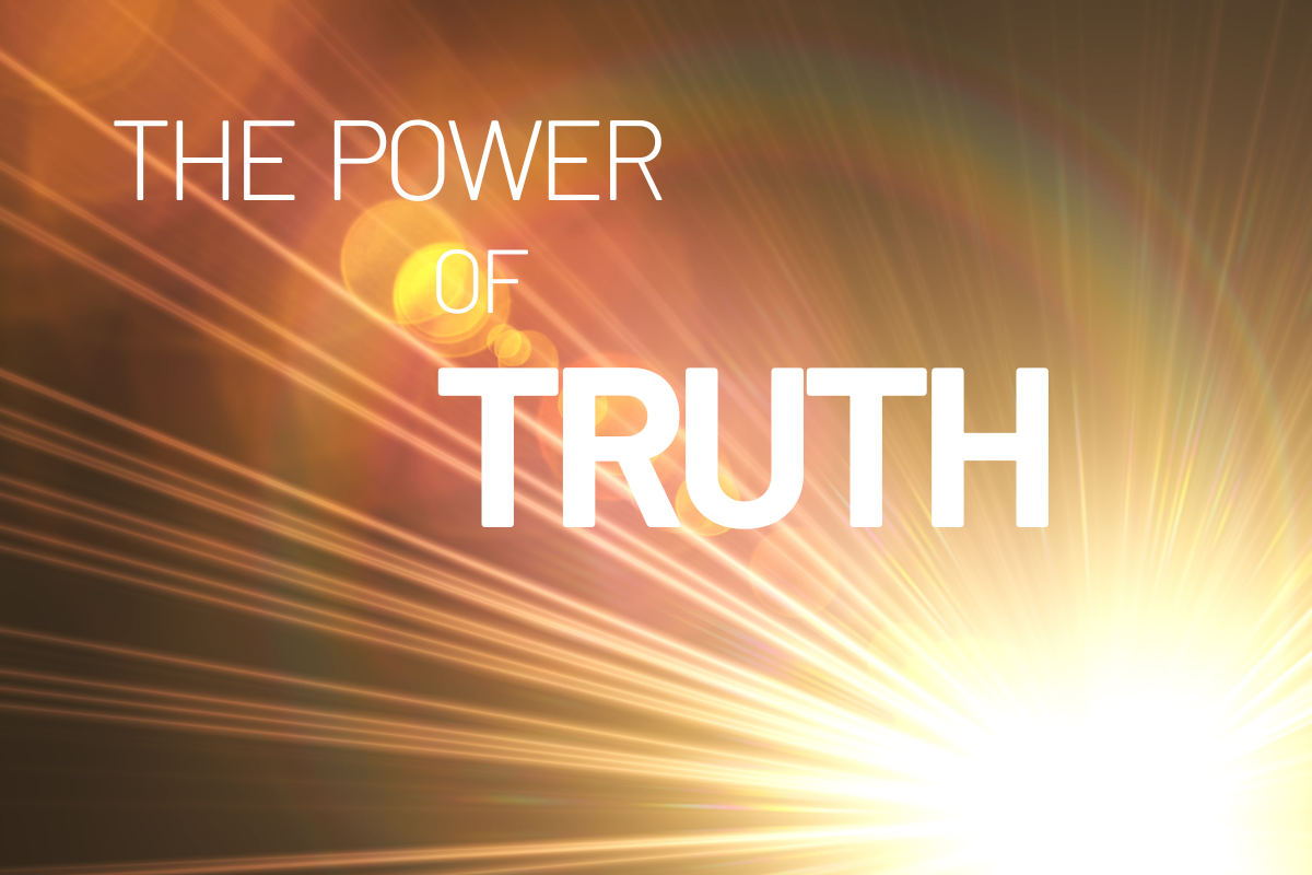 The Power of Truth